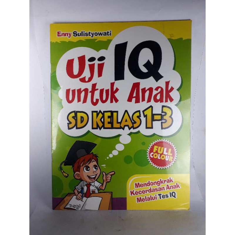 Jual Uji IQ untuk Anak SD kelas 1-3 4-6 , dan untuk Anak Playgroup dan ...