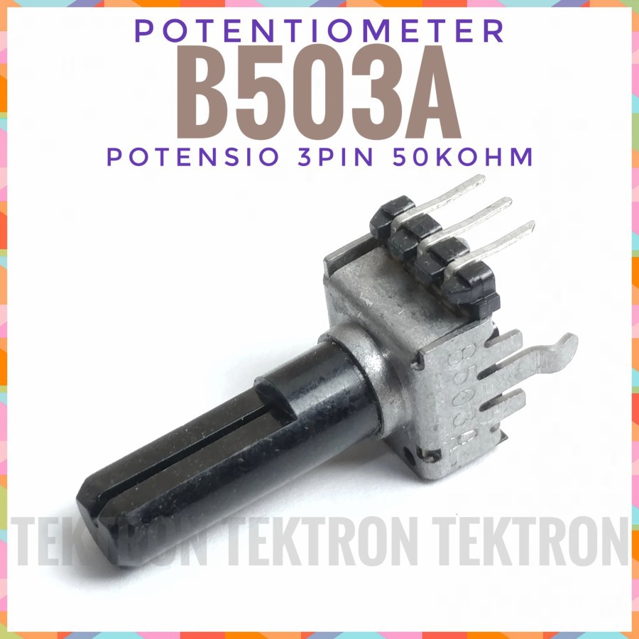 Jual Potentiometer B503A 50Kohm 3 pin mono 50K Potensio Potentio B50K