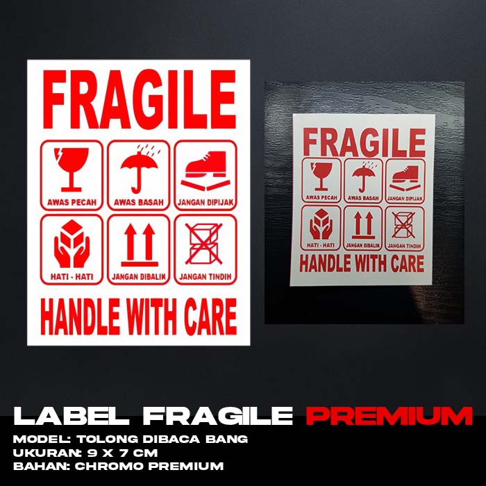 Jual Sticker Label Fragile PREMIUM Tolong dibaca bang Info Stiker ...