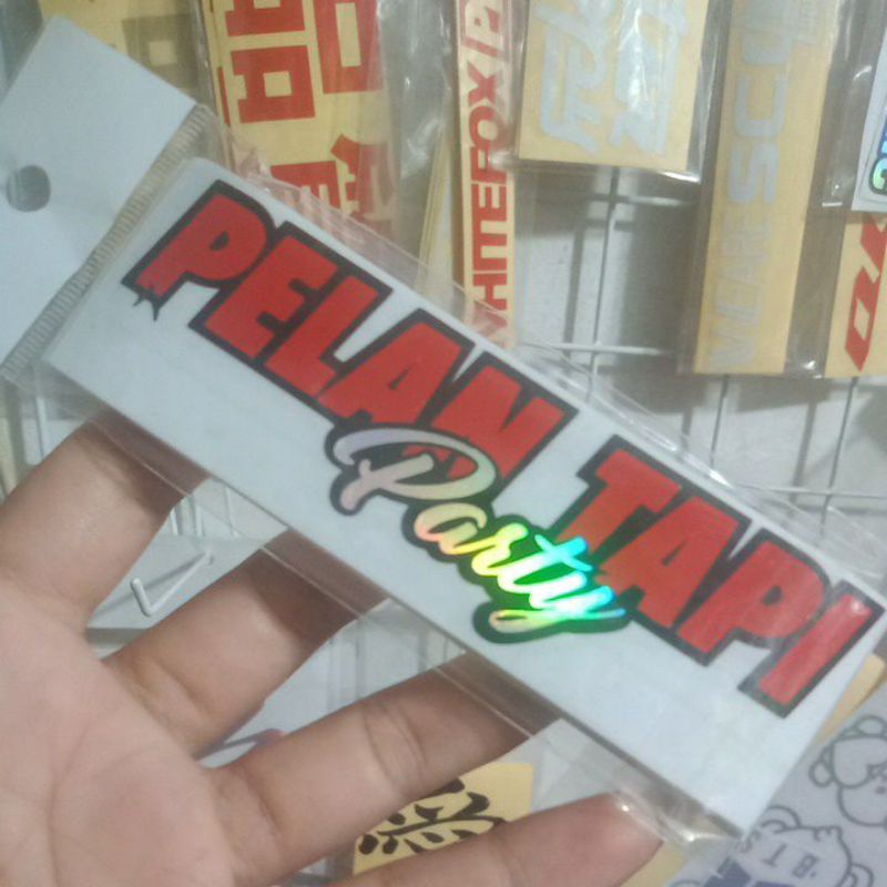 Jual sticker pelan tapi party dan team proper cutting | Shopee Indonesia