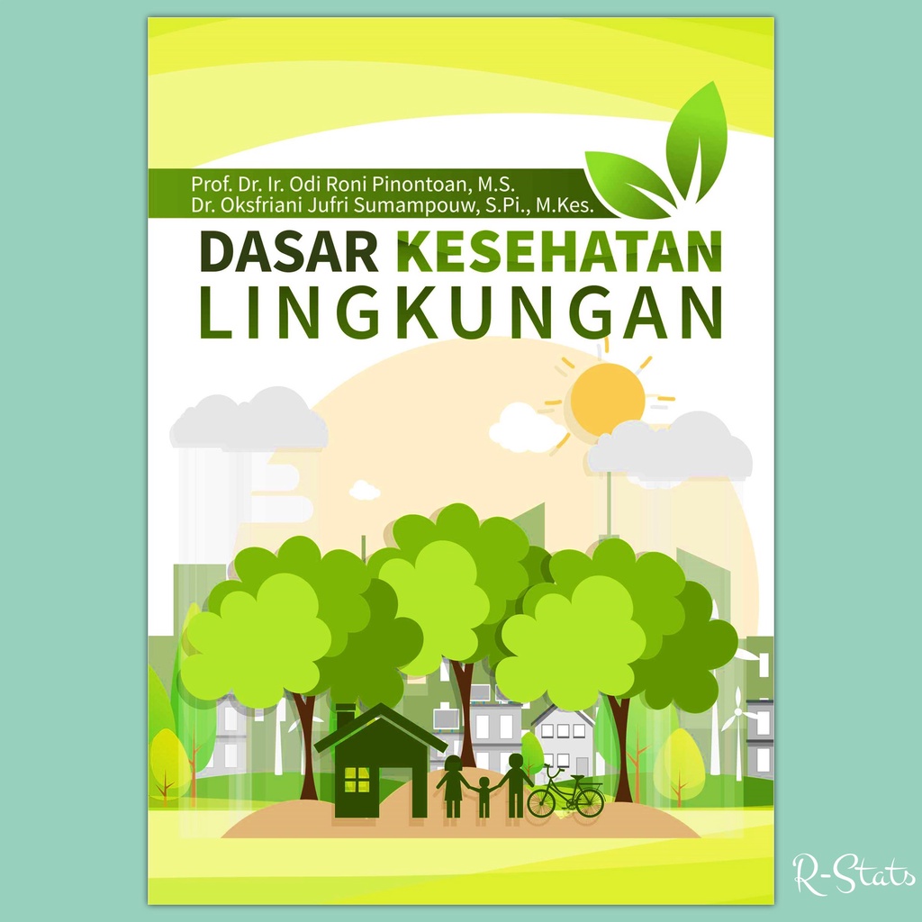 Jual Buku Dasar Kesehatan Lingkungan - Odi Roni Pinontoan & Oksfriani ...