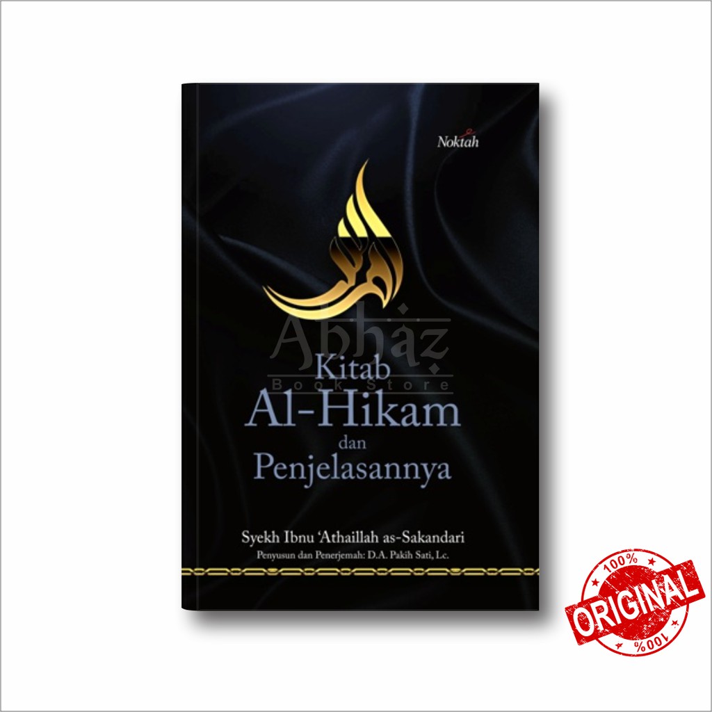 Jual Buku Kitab Al Hikam Dan Penjelasannya Karya Syekh Ibnu 'Athaillah ...