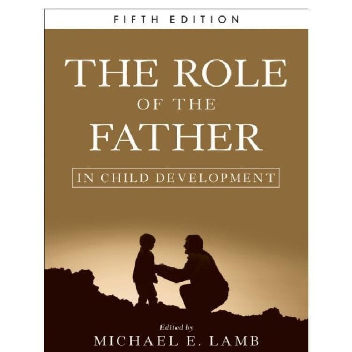 Jual the role of the father in child development shopee indonesia