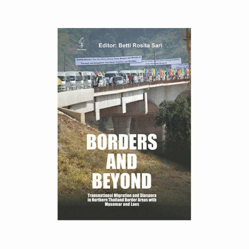 Jual Buku Borders And Beyond: Transnational Migration And Diaspora In ...