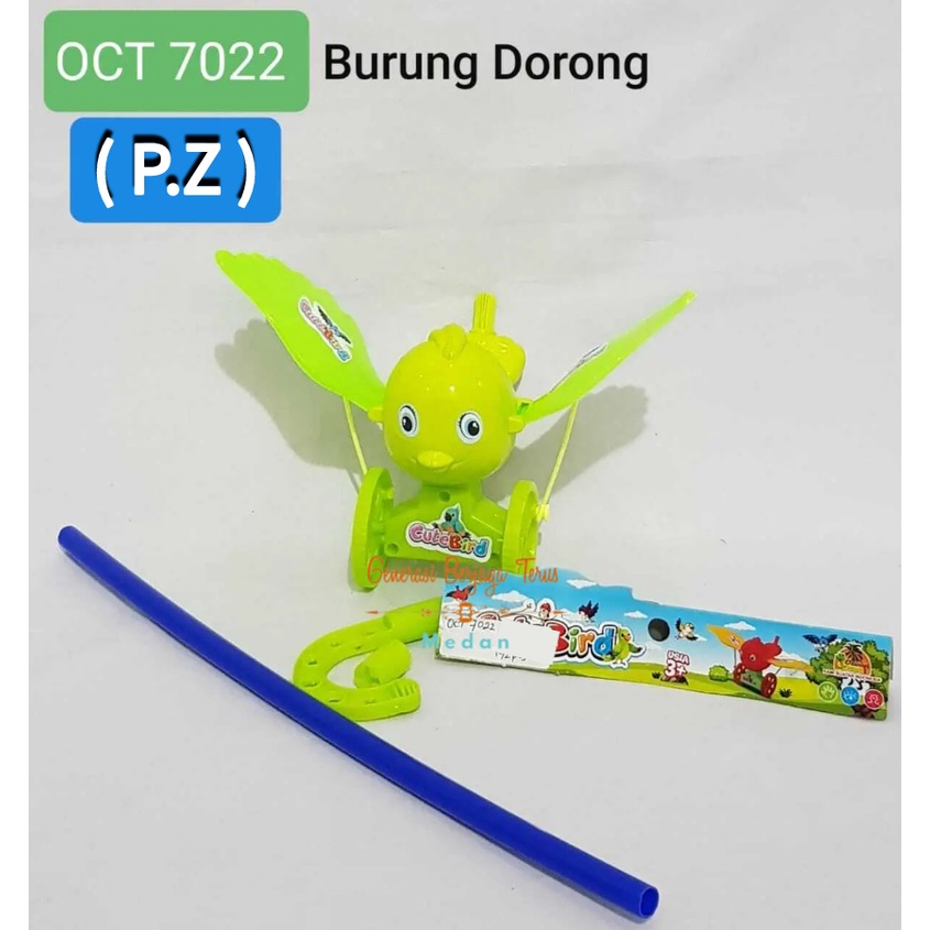 Jual ( GBT ) Mainan Burung Dorong Anak OCT7022 /