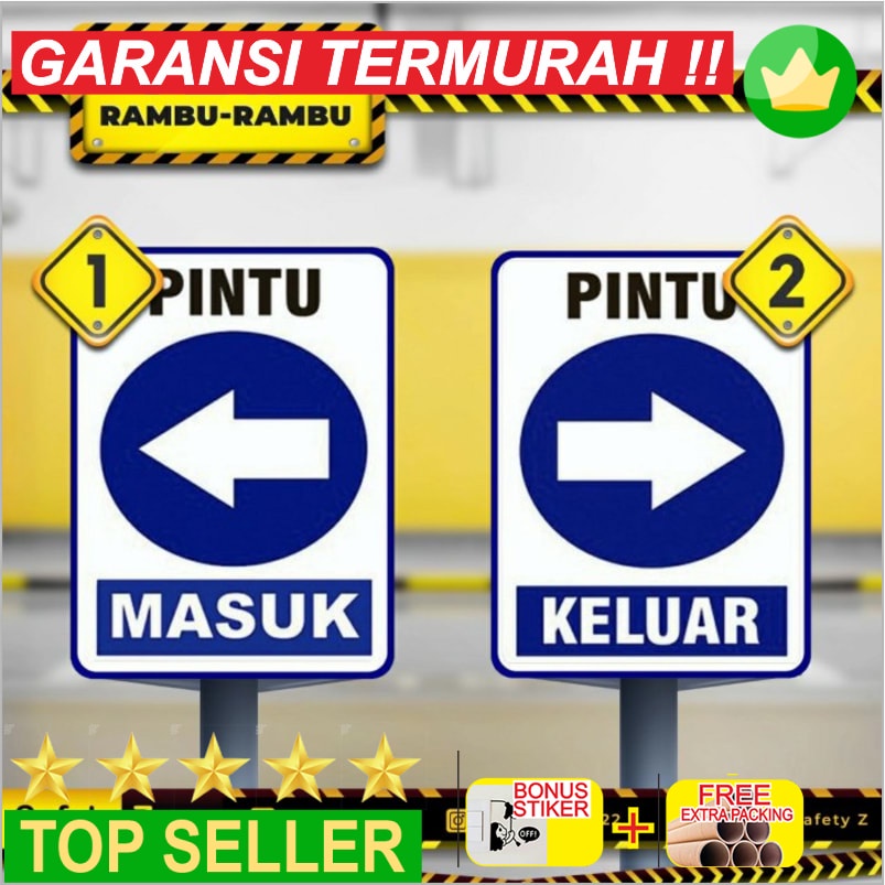 Jual Terlaris Rambu Rambu Pintu masuk dan Keluar ( bisa custom ...