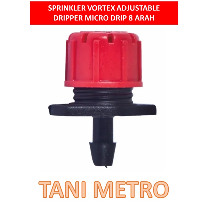Jual SPRINKLER VORTEX ADJUSTABLE DRIPPER MICRO DRIP 8 ARAH TAMAN POT ...