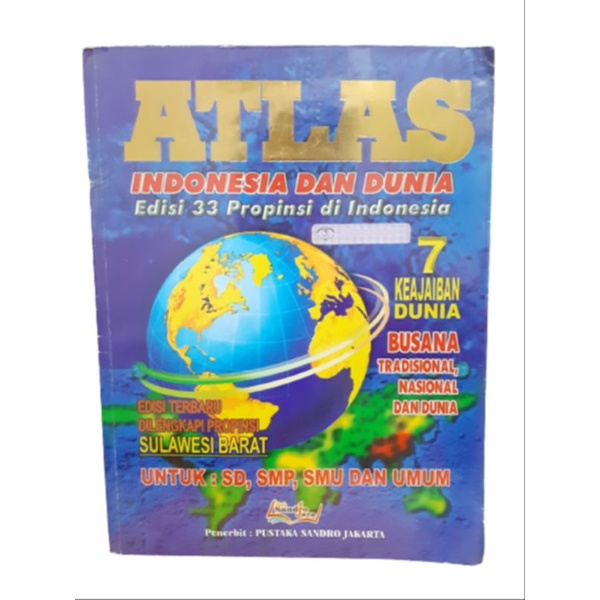 Jual Buku ATLAS Indonesia Dan Dunia Edisi 33 Propinsi/Provinsi Di ...