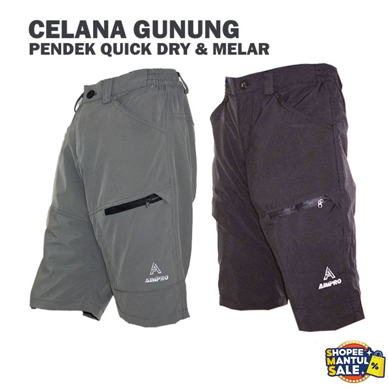 CELANA GUNUNG PENDEK OUTDOOR HIKING KEREN TRENDY AIMPRO
