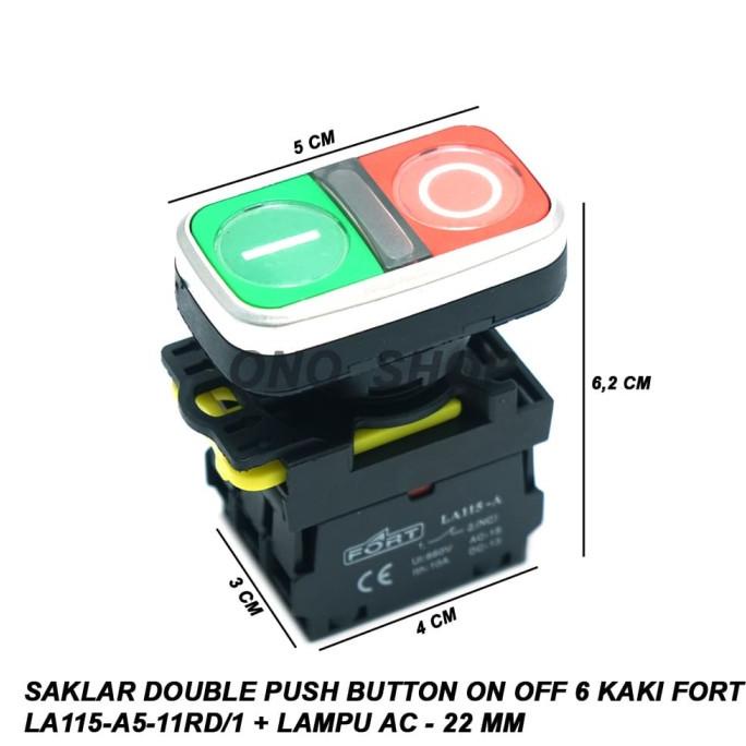 Jual Saklar Double Push Button On Off 6 kaki Fort LA115-A5-11RD/1 ...