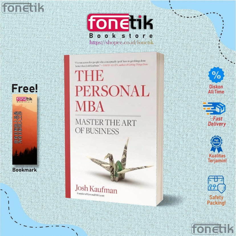 Jual The Personal MBA: Master The Art Of Business By Josh Kaufman ...