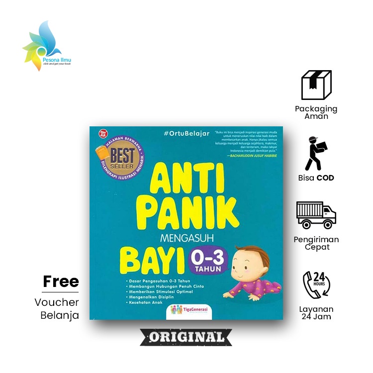 Jual Buku ANTI PANIK MENGASUH BAYI 0-3 TAHUN - Tiga Generasi | Shopee ...