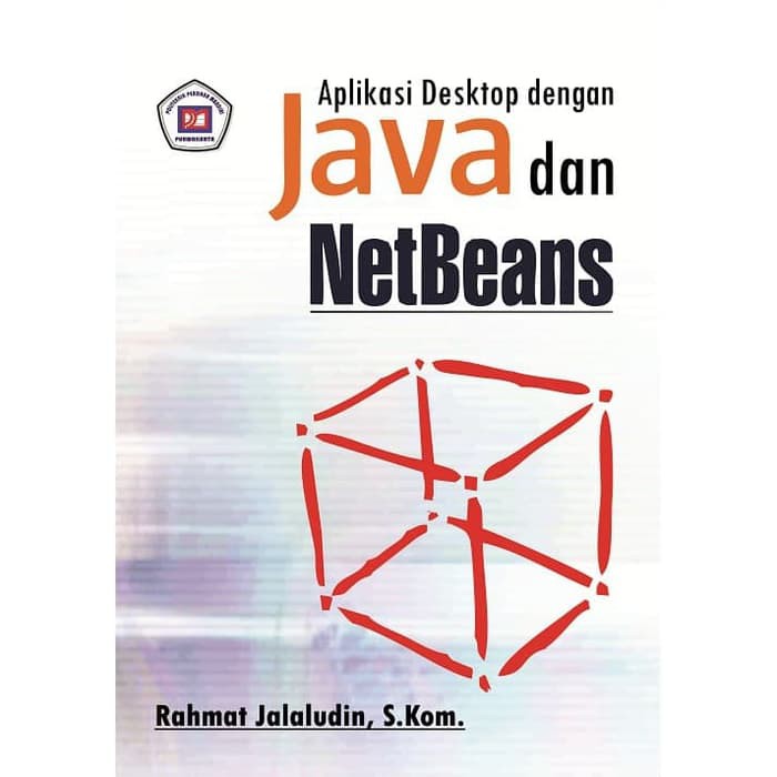 Jual Buku Aplikasi Desktop dengan Java dan NetBeans | Shopee Indonesia
