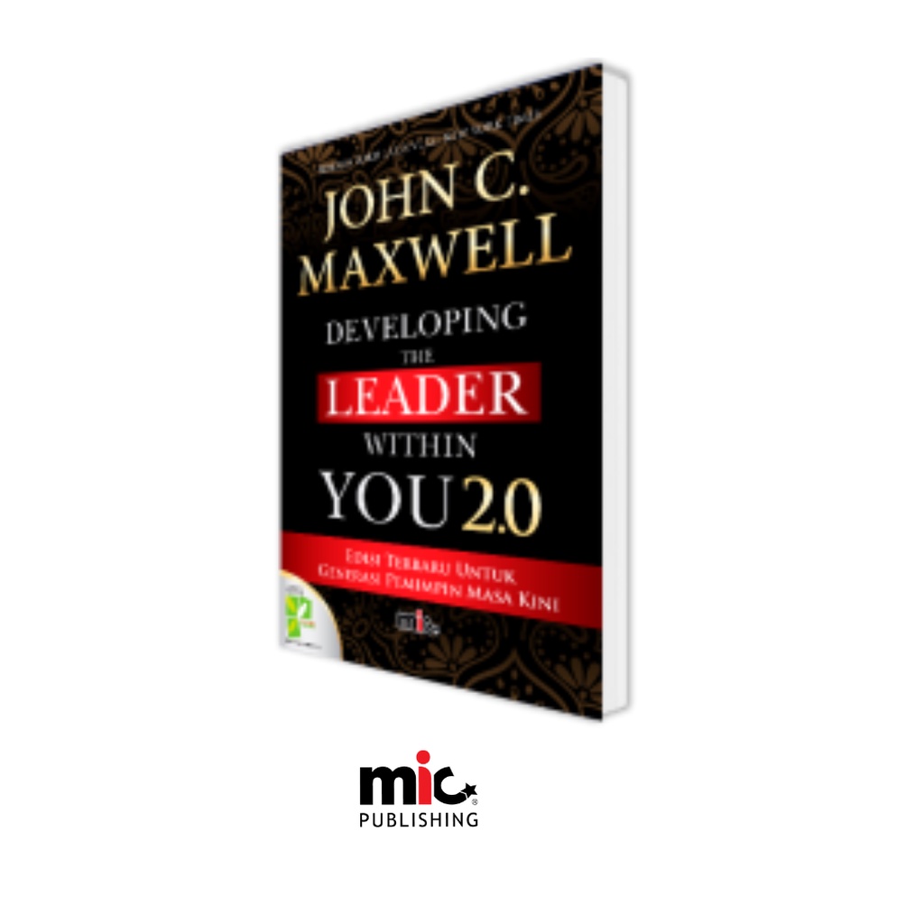 Jual MIC - Developing The Leader Within You 2.0 - John C. Maxwell ...