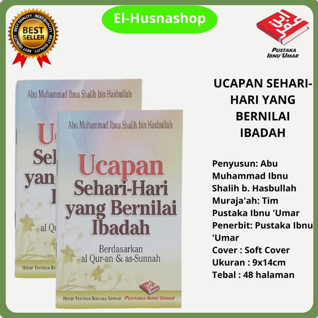 Jual Buku Ucapan Sehari Hari Yang Bernilai Ibadah Pustaka Ibnu Umar ...