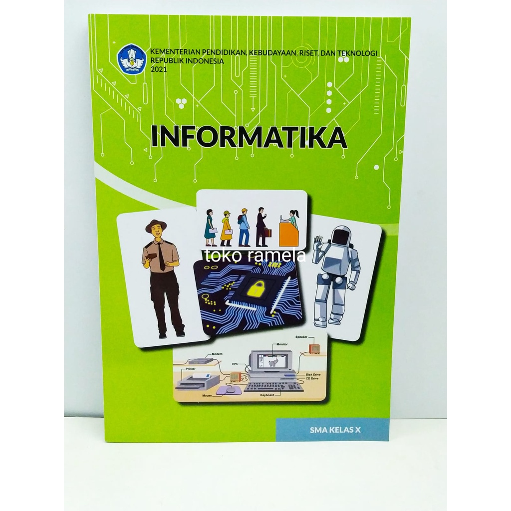 Jual Buku Informartika Kelas 10 SMA/MA Kurikulum 2021 Kurikulum Merdeka ...