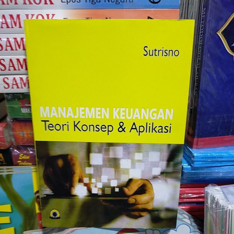 Jual MANAJEMEN KEUANGAN Teori Konsep Dan Aplikasi | Shopee Indonesia