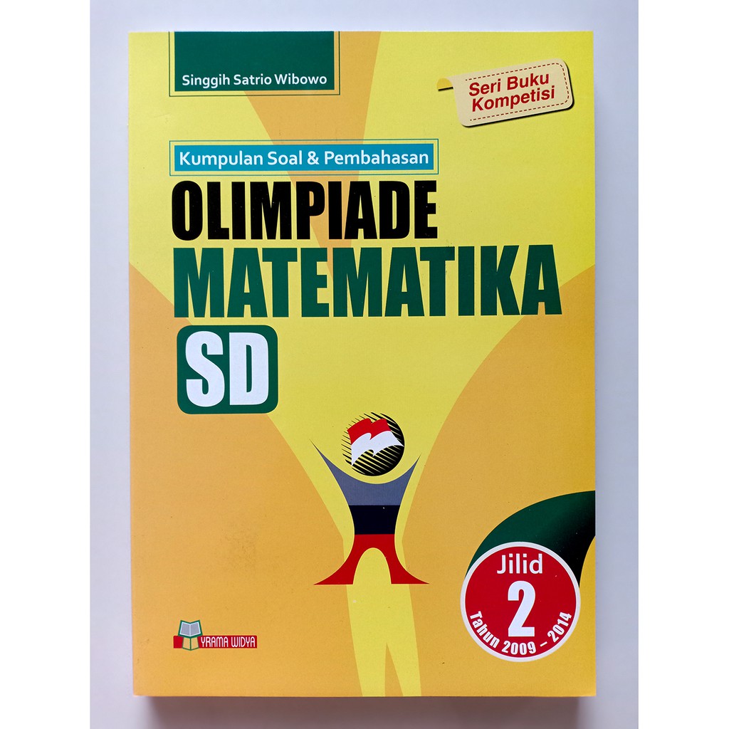 Jual Kumpulan Soal Dan Pembahasan Olimpiade Matematika SD Jilid 2 ...