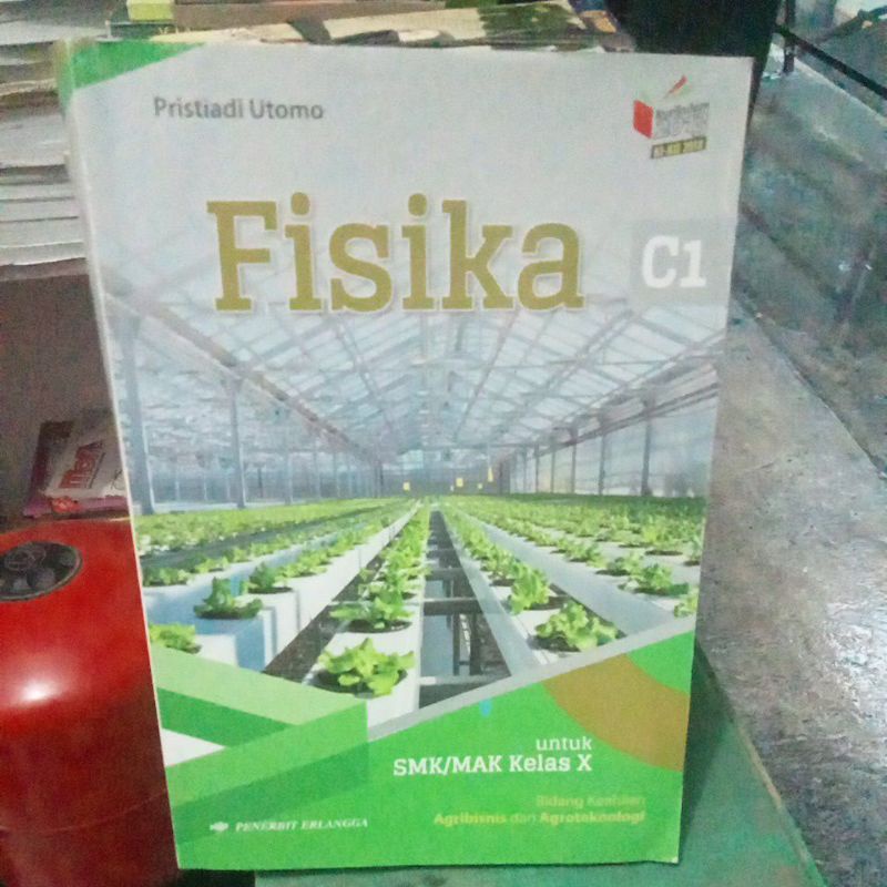 Jual Buku Fisika Untuk Smk Kelas 10 Bidang Keahlian Agribisnis Dan Agroteknologi Penerbit