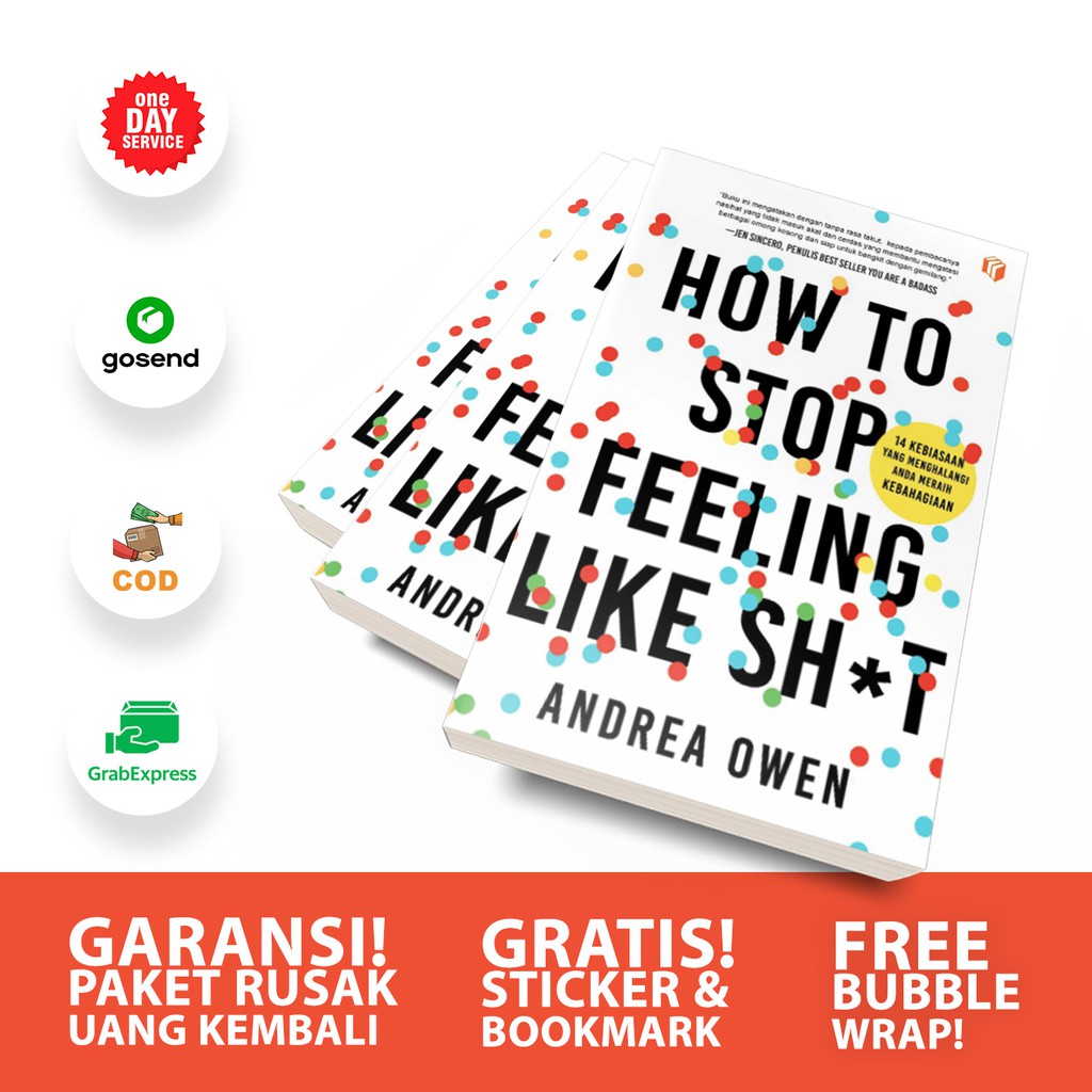 Jual [Solusibuku Jakarta] Buku How To Stop Feeling Like Sh*t - Andrea ...