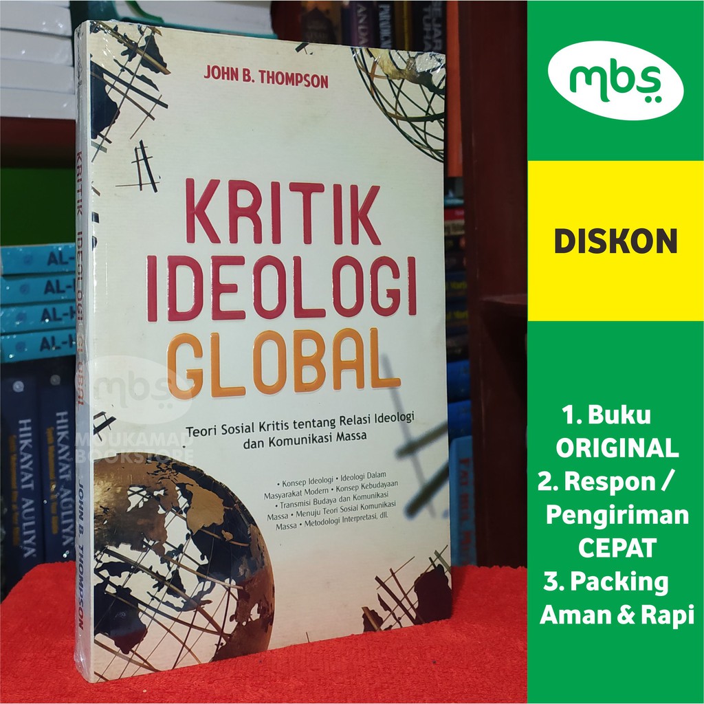 Jual BUKU KRITIK IDEOLOGI GLOBAL - Teori Sosial Kritis Tentang Relasi ...