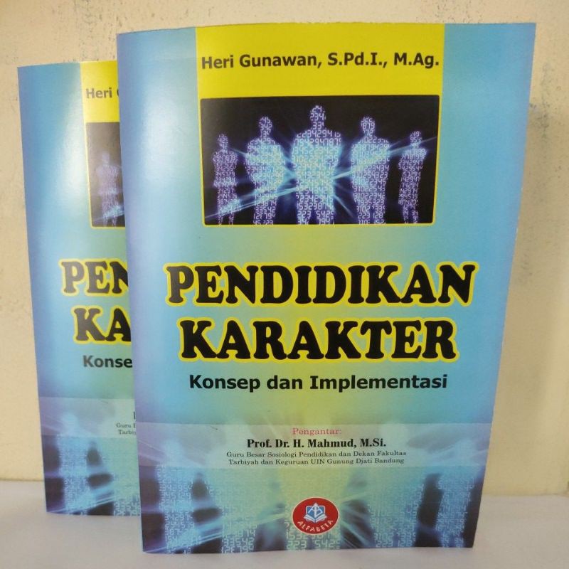 Jual Pendidikan Karakter Konsep Dan Implementasi By Heri Gunawan ...