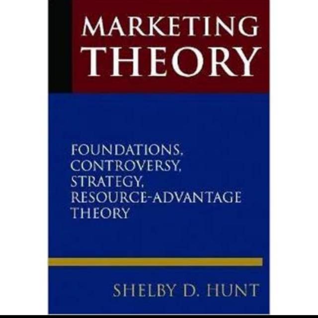 Jual Buku Marketing Theory By Shelby D Hunt Shopee Indonesia