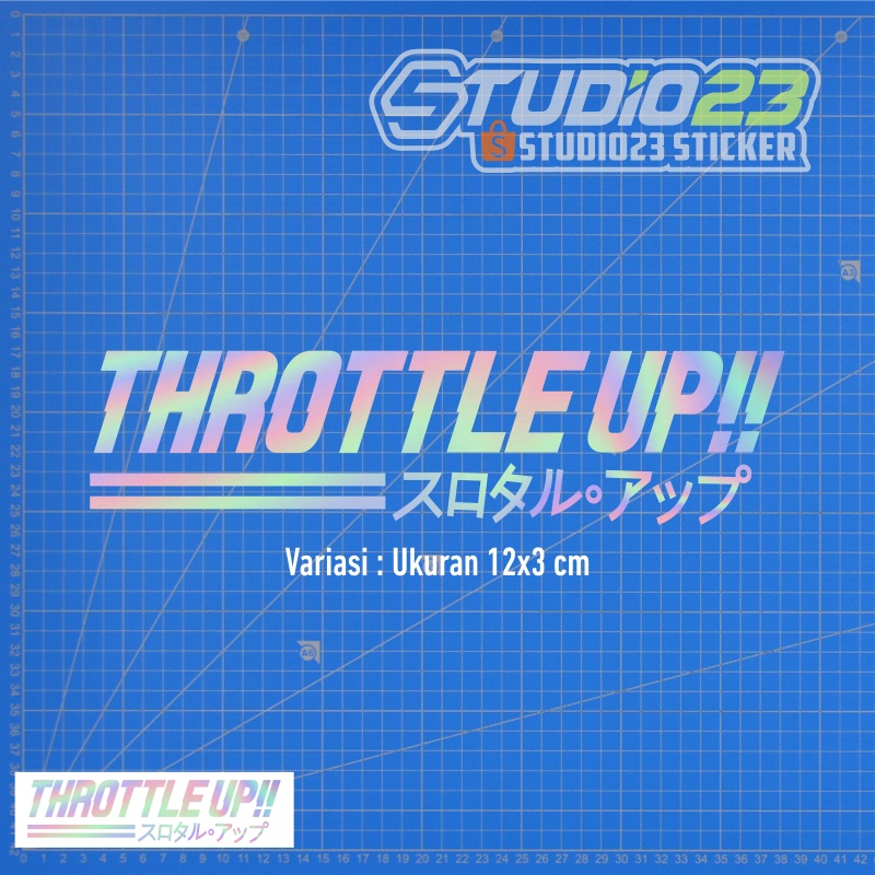 Jual Sticker Throttle Up!!, Cutting Stiker Throttle Up!! Hologram ...
