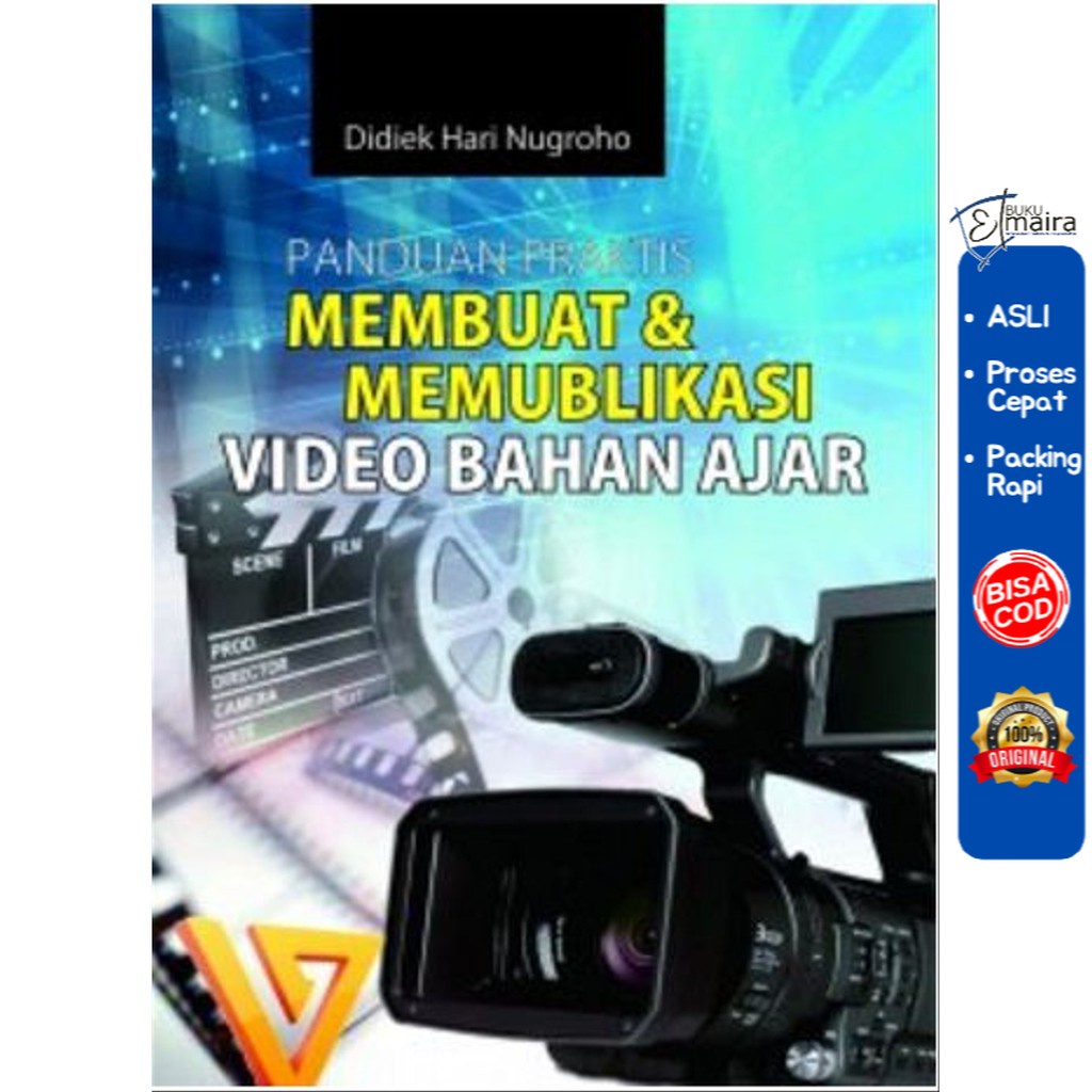 Jual Buku Ajar Panduan Praktis Membuat & Memublikasi Video Bahan Ajar ...