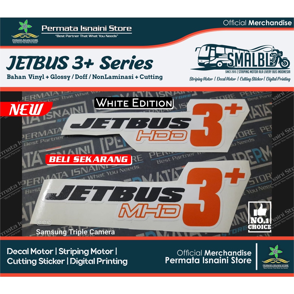 Jual Sticker Vinyl JETBUS 3 SHD+ MHD+ HDD+ UHD+ SDD+ ala Bismania by ...