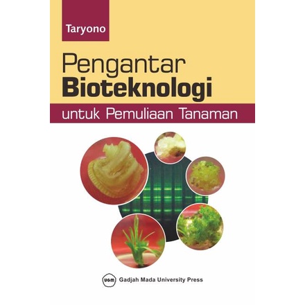 Jual Buku Pengantar Bioteknologi Untuk Pemuliaan Tanaman - Original ...