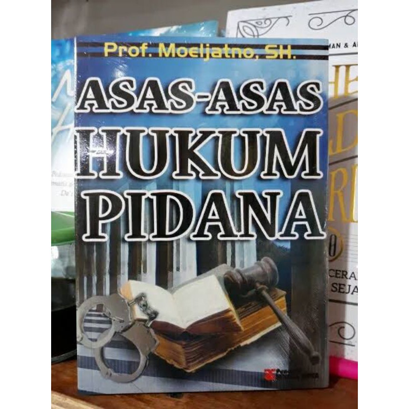 Jual BUKU ASAS ASAS HUKUM PIDANA MOELJATNO | Shopee Indonesia