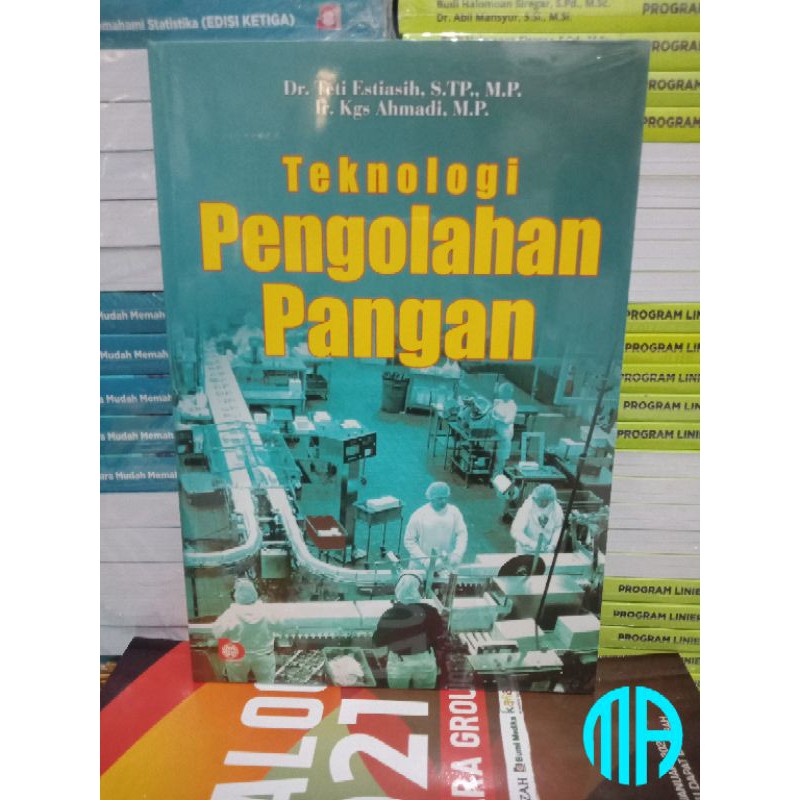 Jual Buku Teknologi Pengolahan Pangan - Teti Estiasih | Shopee Indonesia