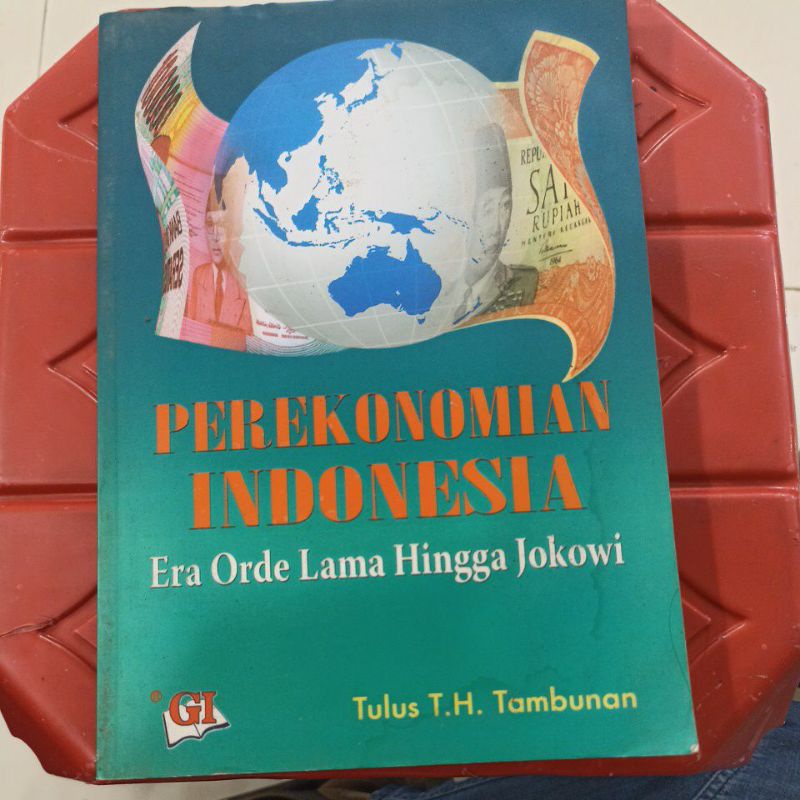 Jual Perekonomian Indonesia Era Orde Lama Hingga Jokowi TH Tambunan ...