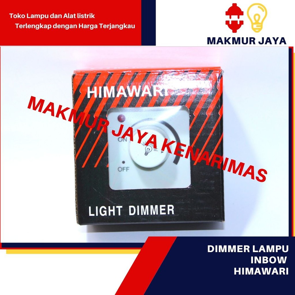 Jual Dimmer Lampu/Light Dimmer Inbow/Dimer Lampu Murah/Dimmer Himawari