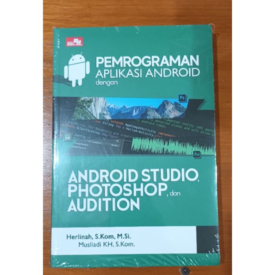 Jual Buku Pemrograman Aplikasi Android Dengan Android Studio,Photoshop ...