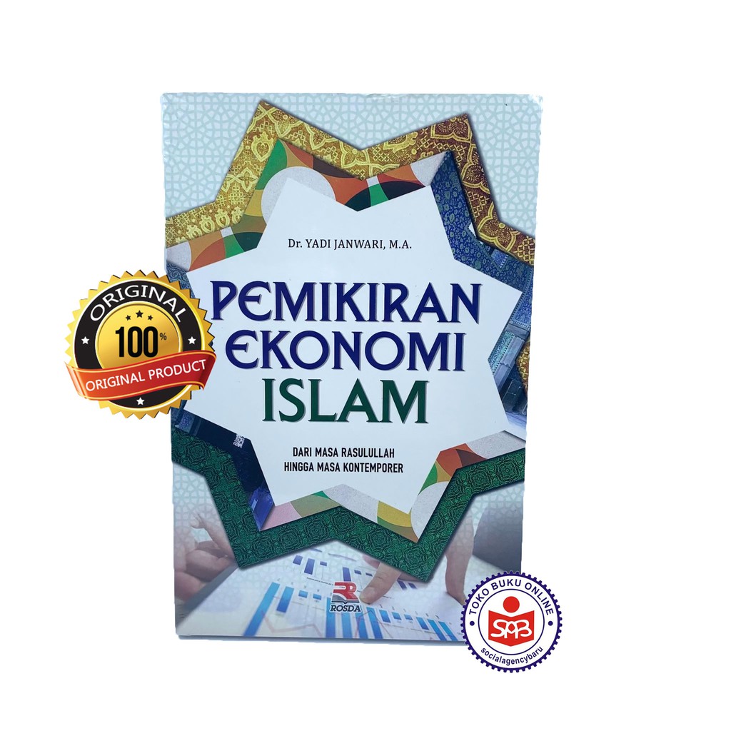 Jual Pemikiran Ekonomi Islam Dari Masa Rasulullah - Yadi Janwari ...