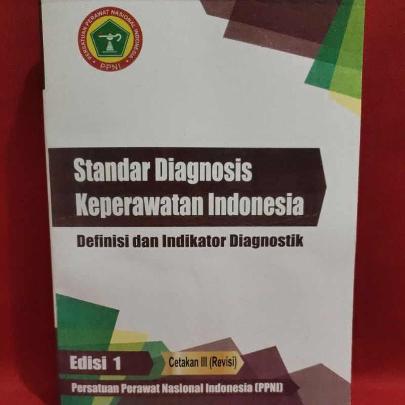 Jual Standar Diagnosis Keperawatan Indonesia DID Edisi 1 Cetakan 3 ...