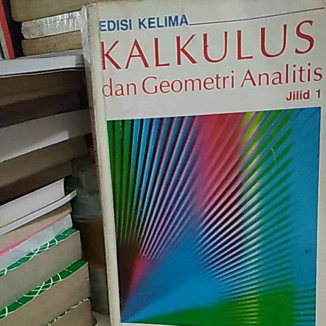 Jual KALKULUS DAN GEOMETRI ANALITIS JILID 1 BUKU ORIGINAL | Shopee ...