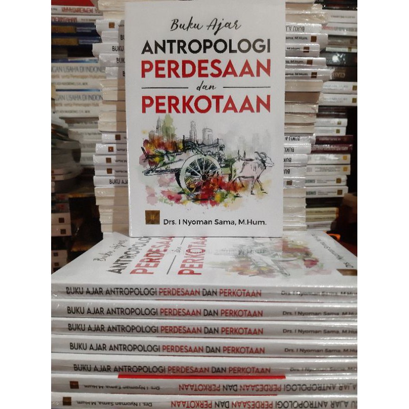 Jual Buku Ajar Antropologi Perdesaan Dan Perkotaan Shopee Indonesia