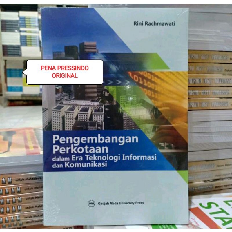 Jual BUKU PENGEMBANGAN PERKOTAAN DALAM ERA TEKNOLOGI INFORMASI DAN ...