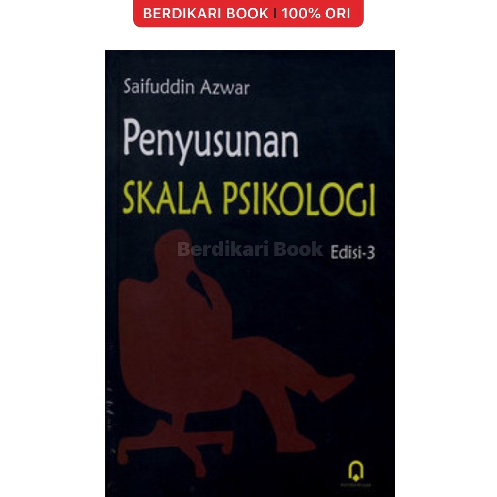 Jual Berdikari - Penyusunan Skala Psikologi Edisi 3 - Pustaka Pelajar ...