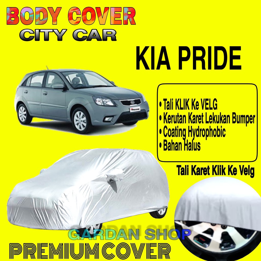 Jual Sarung Mobil KIA PRIDE Polos Body Cover Penutup Mobil Kia Pride PREMIUM