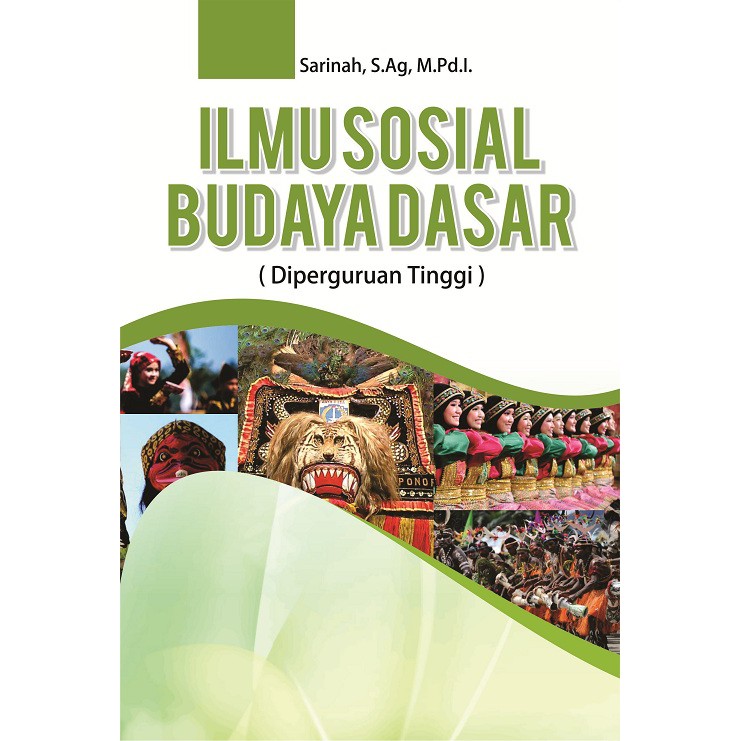 Jual Buku Ilmu Sosial Budaya Dasar (di Perguruan Tinggi) - SARINAH ...