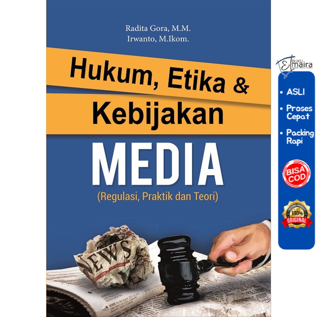 Jual Buku Ajar Hukum, Etika Dan Kebijakan Media (Regulasi, Praktik Dan ...