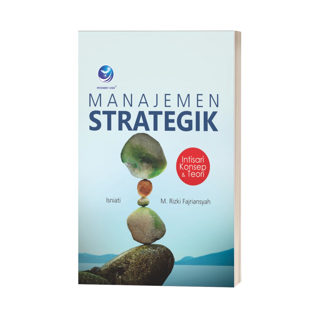 Jual Buku MANAJEMEN STRATEGIK Intisari, Konsep Dan Teori | Shopee Indonesia