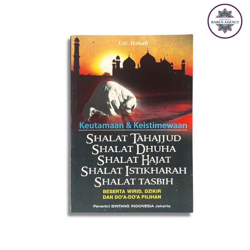 Jual Buku Keutamaan & Keistimewaan Shalat Tahajud /Shalat Dhuha /Shalat ...