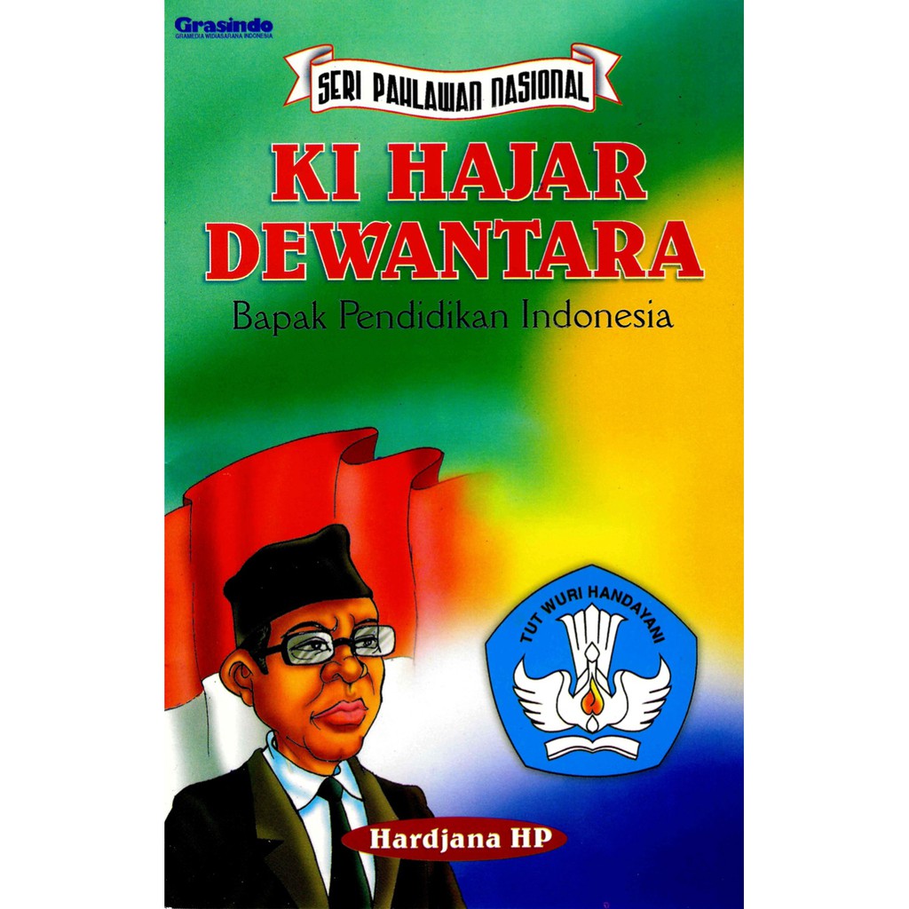 Jual Buku Ki Hajar Dewantara Bapak Pendidikan Indonesia Hardjana Hp