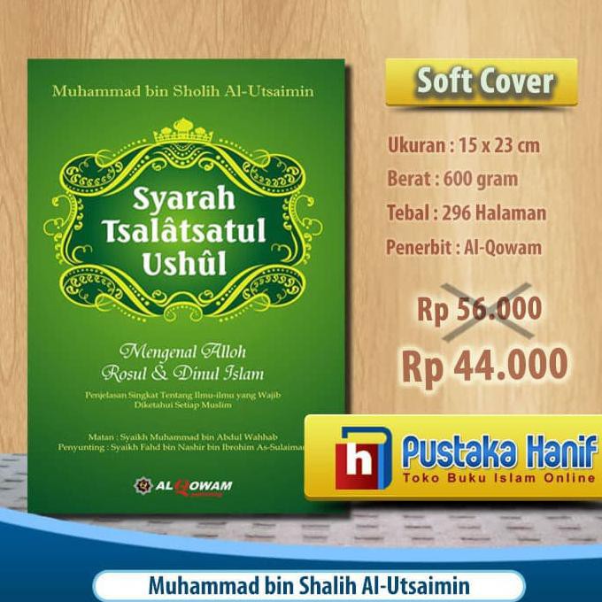 Jual Buku Syarah Tsalatsatul Ushul - Mengenal Allah, Rasul Dan Agama ...