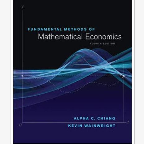 Jual Fundamental methods of mathematical economics Alpha Chiang 4e ...